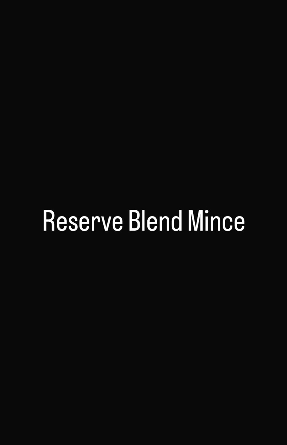 Reserve Blend Mince - 1kg